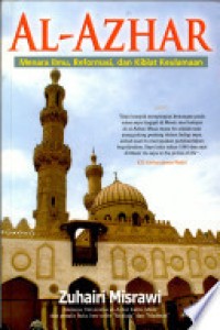 Al-azhar : menara ilmu, reformasi, dan kiblat keulamaan