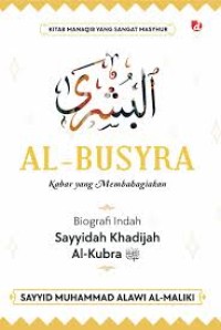 Image of Al-busyra : kabar yang membahagiakan