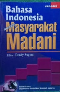 Bahasa indonesia menuju masyarakat madani