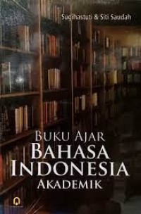 Image of Buku ajar Bahasa Indonesia akademik
