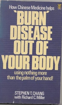 Burn disease out of your body