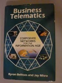 Business telematics : corporate network for the information age
