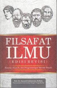 Filsafat ilmu : konsep, sejarah dan pengembangan metode ilmiah
