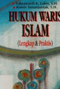 Hukum waris islam (lengkap dan praktis)