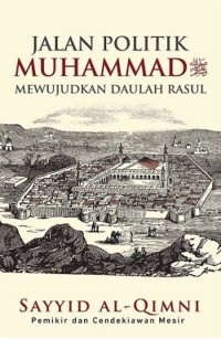 Image of Jalan politik muhammad = hurub daulah ar-rasul