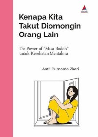 Image of Kenapa kita takut diomongin orang lain