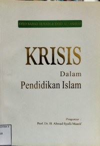 Krisis dalam pendidikan islam = crisis in muslim education