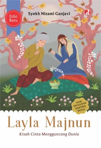 Image of Layla majnun : kisah cinta menguncang dunia