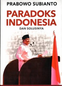 Paradoks indonesia dan solusinya