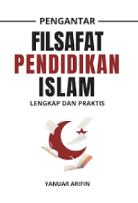 Image of Pengantar filsafat pendidikan islam lengkap dan praktis