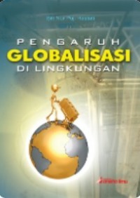 Pengaruh globalisasi di lingkungan
