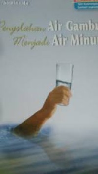 Pengolahan air gambut menjadi air minum