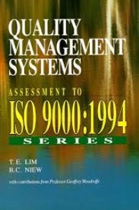 Quality management systems : assessment to iso 9000:1994 series