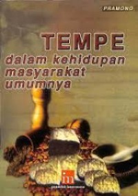 Tempe dalam kehidupan masyarakat umumnya