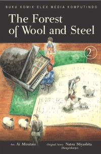 Image of The Forest of wool and steel 2 = Hitsuji to hagane no mori vol.2