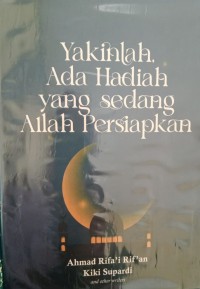 Yakinlah ada hadiah yang sedang Allah persiapkan